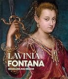 Lavinia Fontana: Trailblazer, Rule Breaker