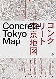 Concrete Tokyo Map Guide To Concrete Architecture In Tokyo