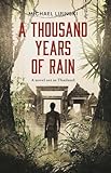 A Thousand Years of Rain