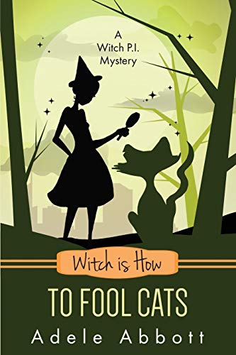 Witch Is How To Fool Cats book cover