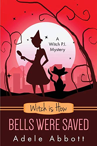 Witch is How Bells Were Saved book cover
