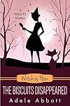 Witch Is How The Biscuits Disappeared