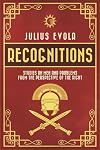 Recognitions: Studies on Men and Problems from the Perspective of the Right