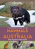 A Naturalists Guide To The Mammals Of Australia