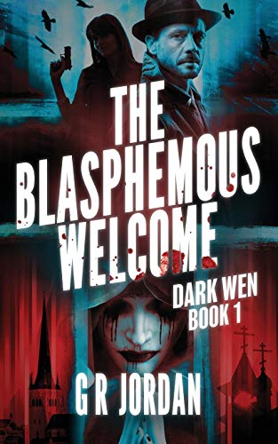 The Blasphemous Welcome book cover