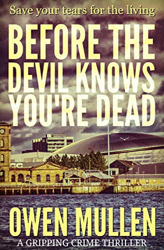 Before The Devil Knows You're Dead / Whistleblower book cover