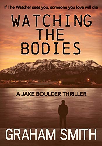 Watching the Bodies book cover