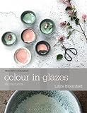 Colour In Glazes