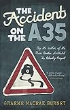The Accident on the A35 Paperback