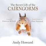 The Secret Life Of The Cairngorms