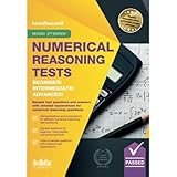Numerical Reasoning Tests Beginner Intermediate Advanced Sample Test Questions And Answers With Detailed Explanations For Beginner Intermediate And Advanced Numerical Reasoning Questions