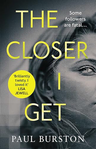 The Closer I Get book cover