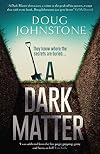 A Dark Matter