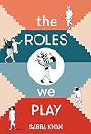 The Roles We Play