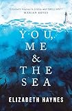 You, Me & The Sea