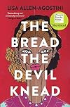 The Bread the Devil Knead