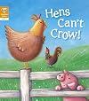 Reading Gems: Hens Can't Crow! (Level 2)