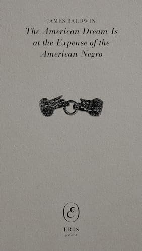 The American Dream Is at the Expense of the American Negro book cover