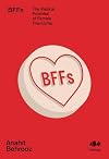 BFFs: The Radical Potential of Female Friendship: 15 (Inklings)