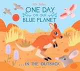 One Day On Our Blue Planet In The Outback