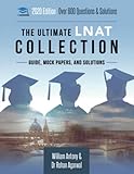The Ultimate Lnat Collection 3 Books In One 600 Practice Questions Solutions Includes 4 Mock Papers Detailed Essay Plans 2019 Edition Law National Aptitude Test Uniadmissions