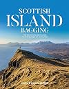 Scottish Island Bagging: The Walkhighlands guide to the islands of Scotland