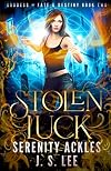 Stolen Luck