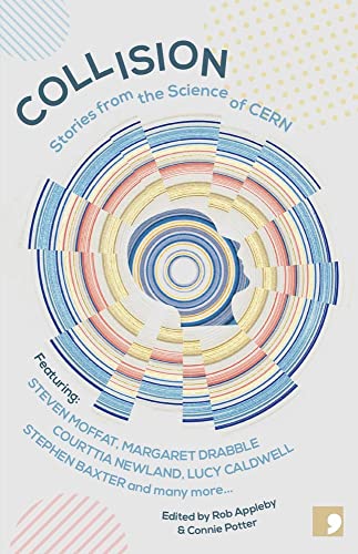 Collision: Stories From the Science of CERN book cover