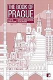 The Book of Prague: Reading the City