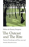 The Outcast and The Rite: Stories of Landscape and Fear, 1925-38 (the Weirds)