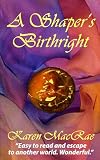 A Shaper's Birthright (Aura Shaper)