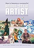How to become a Successful Anime-Style Artist