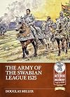 The Army of the Swabian League 1525