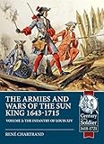 The Armies And Wars Of The Sun King 16431715 The Infantry Of Louis Xiv