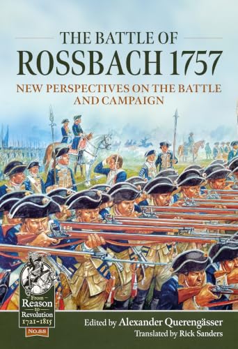 The Battle of Rossbach 1757: New Perspectives on the Battle and Campaign book cover