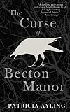 The Curse of Becton Manor