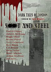Soot and Steel: Dark Tales of London