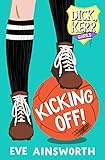 Kicking Off: Dick, Kerr Girls