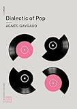 Dialectic Of Pop