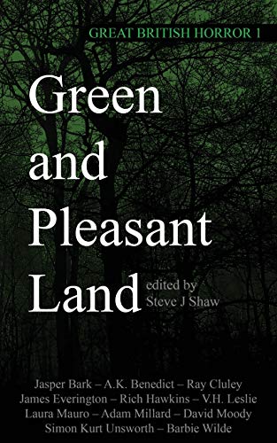 Great British Horror 1: Green and Pleasant Land book cover