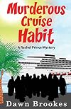 Murderous Cruise Habit