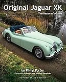 Original Jaguar XK: The Restorer's Guide