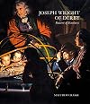 Joseph Wright of Derby: Painter of Darkness (The Paul Mellon Centre for Studies in British Art)