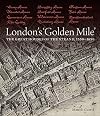 London's 'Golden Mile': The Great Houses of the Strand, 1550–1650