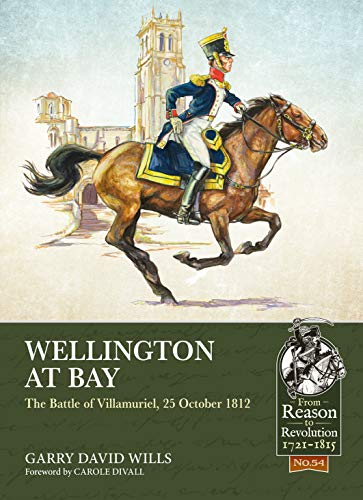 Wellington at Bay: The Battle of Villamuriel, 25 October 1812 book cover