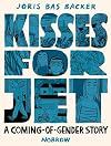Kisses For Jet: A Coming-of-Gender Story