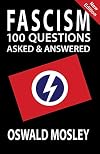 Fascism: One Hundred Questions Asked And Answered