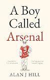 Boy Called Arsenal