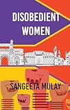 Disobedient Women