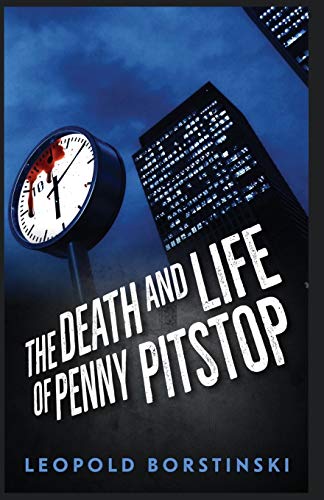 The Death and Life of Penny Pitstop book cover